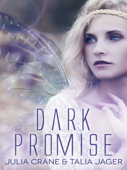 Title details for Dark Promise by Julia Crane - Available